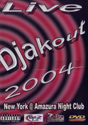  Djakout Live 2004