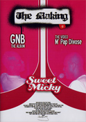  Sweet Micky - The Making of GNB