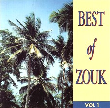Best of Zouk - Vol. 1