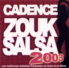 Cadence Zouk Salsa 2003