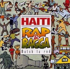 Haiti Ragga Rap - Match La Rèd