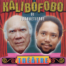 Kalifobo de Franketienne (2 CD)