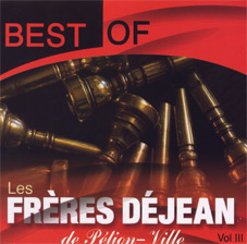 Best of Freres Dejean, Vol III