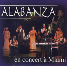 Alabanza - En concert a Miami, Vol. 2