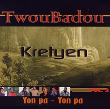 Twoubadou Kretyen - Yon pa, yon pa