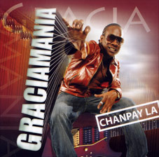 Graciamania - Chanpay La