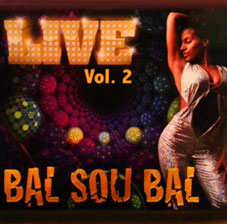 Bal Sou Bal - Live, Vol. 2