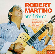 Robert Martino and Friends, Vol. 1